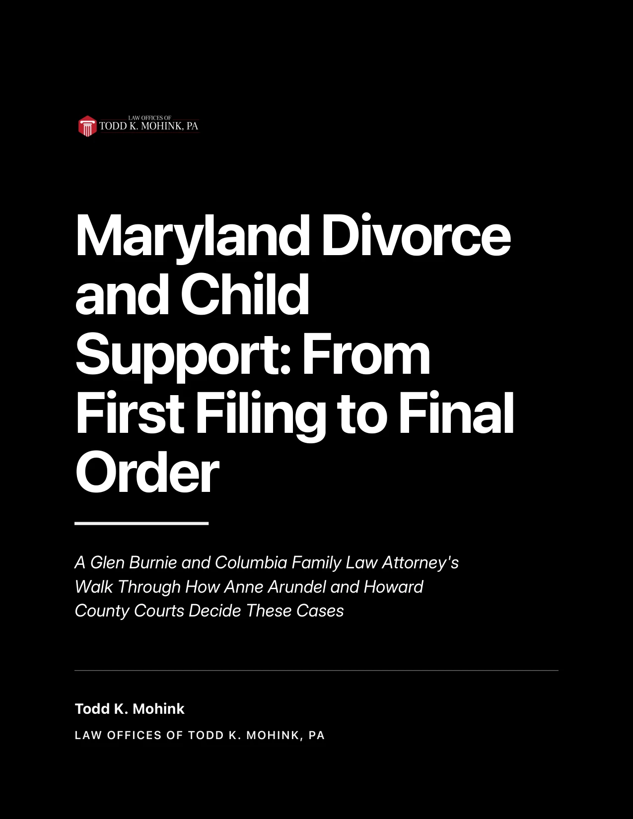 Cover of Maryland Divorce and Child Support: From First Filing to Final Order